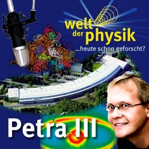 Folge 20 – Röntgenstrahlungsquelle Petra III Folge 20 – Röntgenstrahlungsquelle Petra III