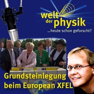 Folge 28 – Grundsteinlegung beim European XFEL