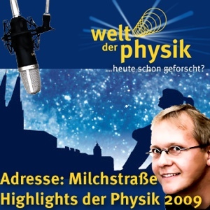 Folge 33 – Highlights der Physik 2009