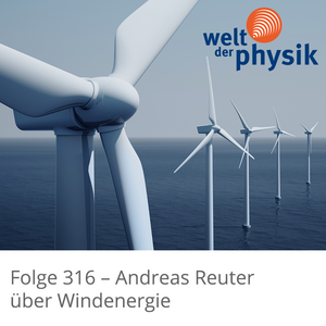 Folge 316 – Windenergie