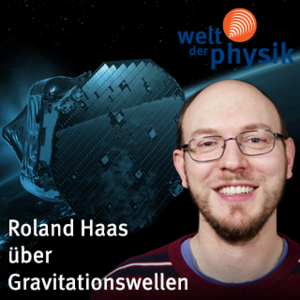 Folge 199 – Gravitationswellen Folge 199 – Gravitationswellen
