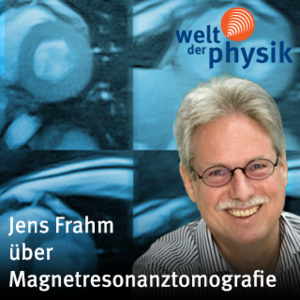 Folge 197 – Magnetresonanztomografie Folge 197 – Magnetresonanztomografie
