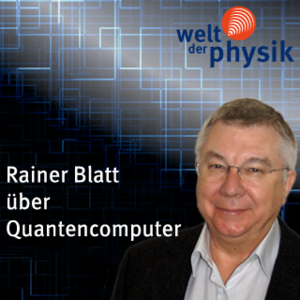 Folge 107 – Quantencomputer Folge 107 – Quantencomputer
