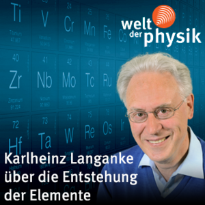 Folge 245 – Entstehung der Elemente Folge 245 – Entstehung der Elemente