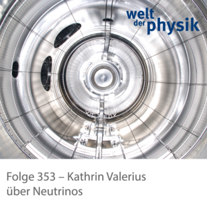 Folge 353 – Neutrinos