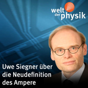 Folge 228 – Neudefinition des Ampere Folge 228 – Neudefinition des Ampere