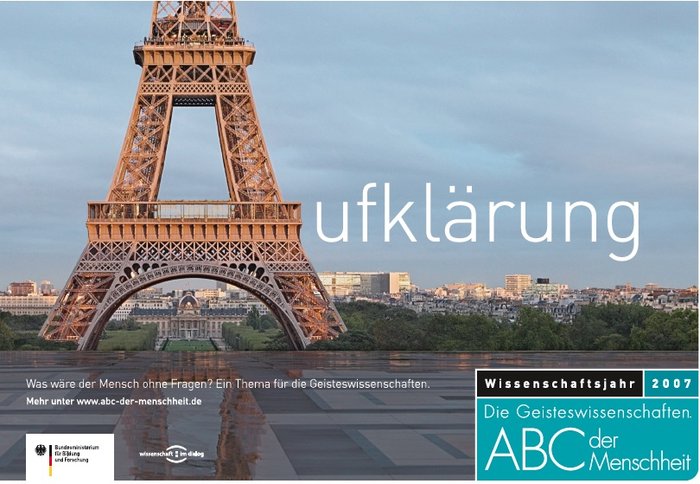 Plakat des Wissenschaftsjahres, der Eiffelturm ildet das „A“ des Wortes „Aufklärung“