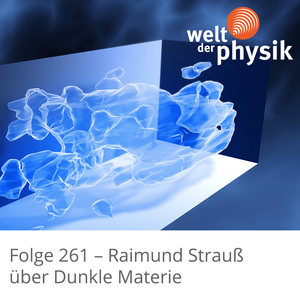 Folge 261 – Dunkle Materie Folge 261 – Dunkle Materie