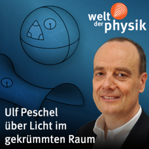 Folge 216 – Licht im gekrümmten Raum Folge 216 – Licht im gekrümmten Raum