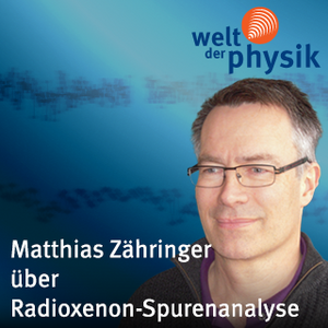 Folge 182 – Radioisotopenüberwachung zur Aufdeckung von Kernwaffentests