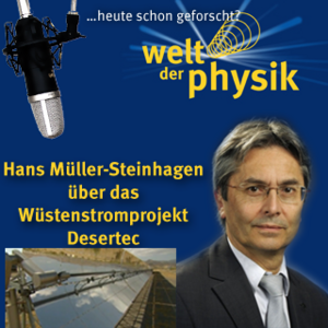 Folge 65 – Wüstenstromprojekt Desertec Folge 65 – Wüstenstromprojekt Desertec