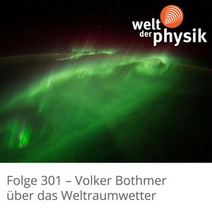 Folge 301 – Weltraumwetter