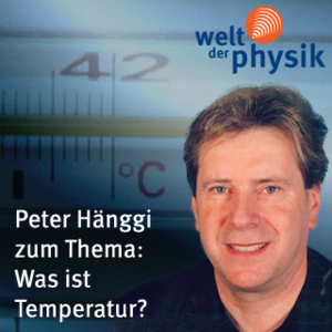 Folge 139 – Was ist Temperatur? Folge 139 – Was ist Temperatur?