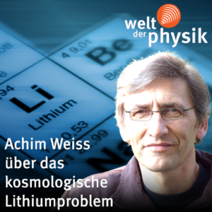 Folge 222 – Kosmologisches Lithiumproblem Folge 222 – Kosmologisches Lithiumproblem