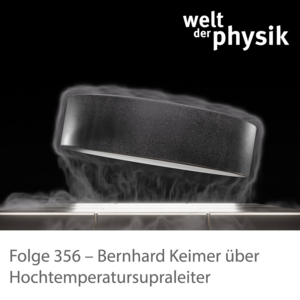 Folge 356 – Hochtemperatursupraleiter