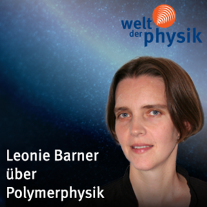 Folge 162 – Polymerphysik Folge 162 – Polymerphysik