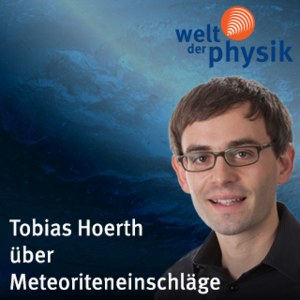 Folge 180 – Meteoriteneinschläge im Labor Folge 180 – Meteoriteneinschläge im Labor