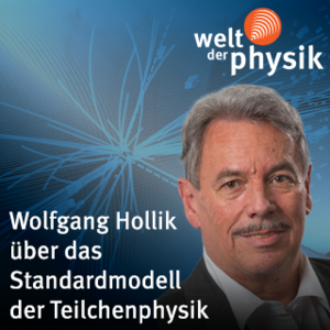 Folge 244 – Standardmodell der Teilchenphysik Folge 244 – Standardmodell der Teilchenphysik