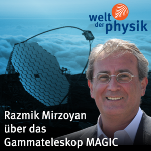 Folge 201 – Gammateleskop MAGIC Folge 201 – Gammateleskop MAGIC
