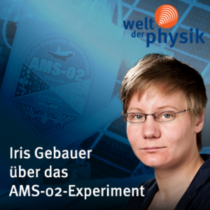 Folge 183 – Experiment AMS-02 Folge 183 – Experiment AMS-02